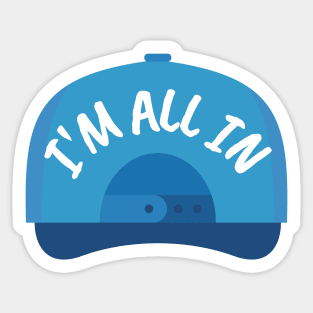 I'm All In - Cap - Luke - White - Gilmore Sticker